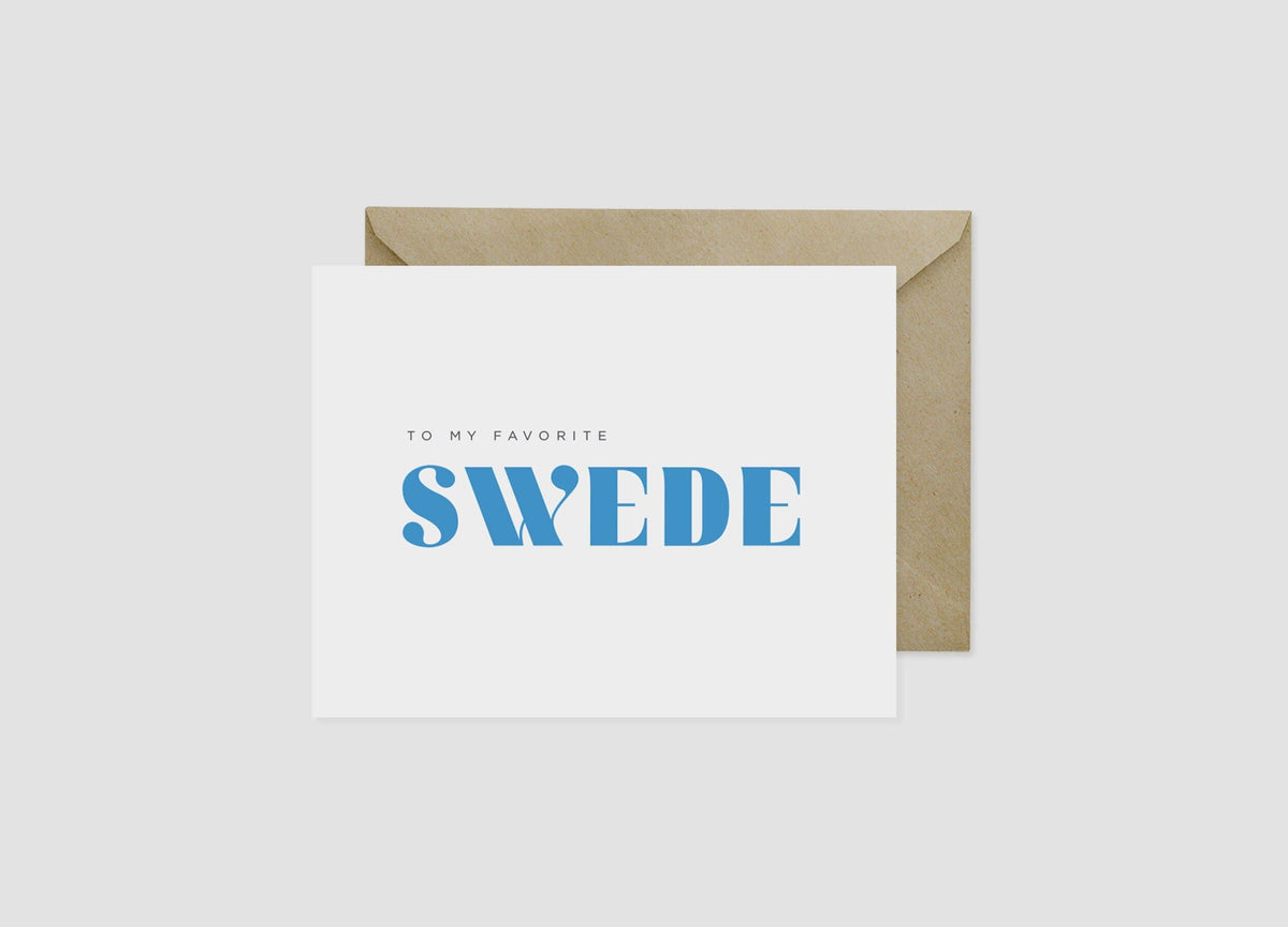 To My Favorite Swede Greeting Card